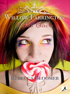 cover image of Willow Farrington Bites Back